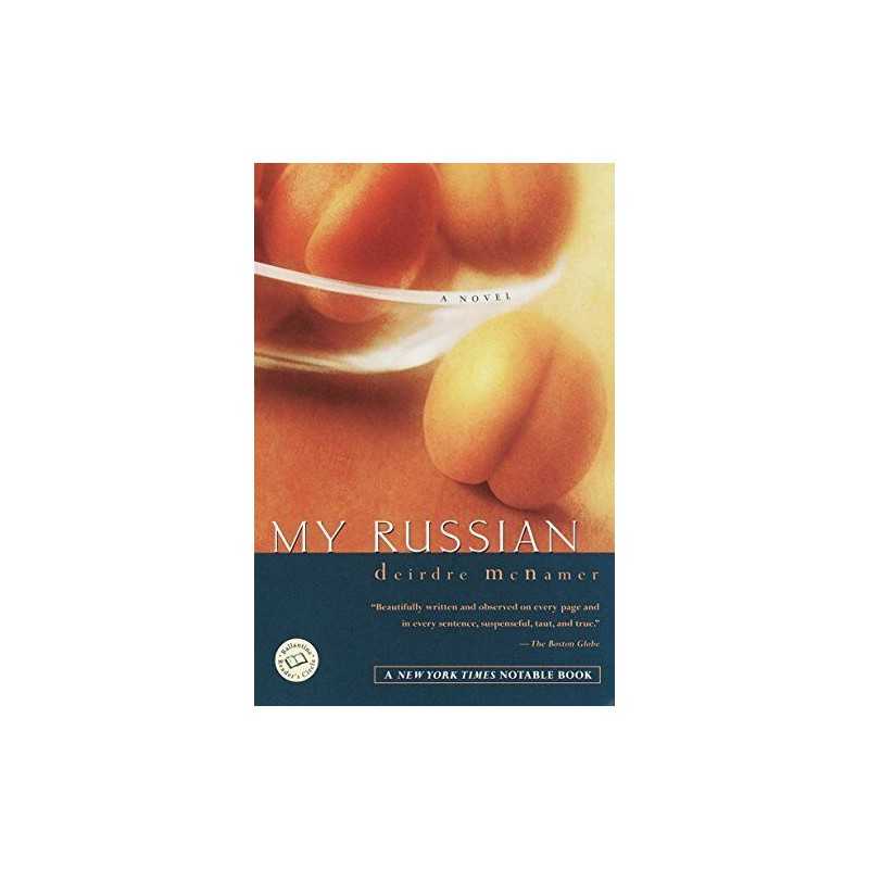 My Russian (Ballantine Readers Cir..., McNamer, Deirdr