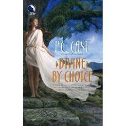 Divine by Choice, P. C. Cast