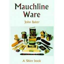 Mauchine Ware: And Associated Scottish Souvenir War ... by Baker, John Paperback