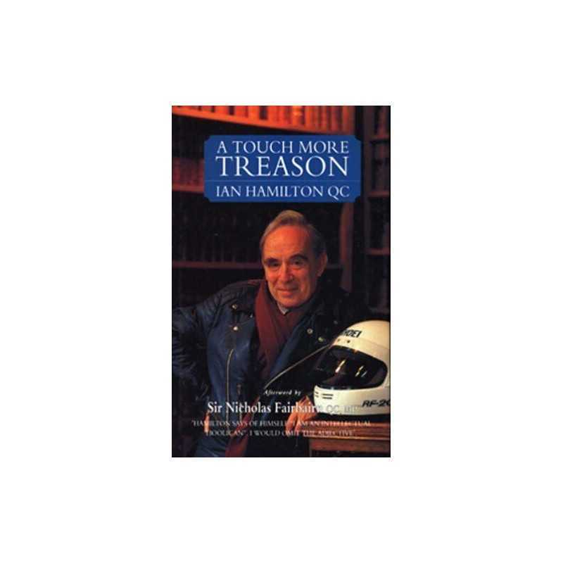 A Touch More Treason by Ian Hamilton Hardback Book