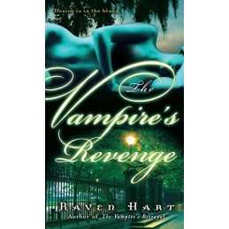 The Vampires Revenge: 5 (Savannah Vamp..., Hart, Raven