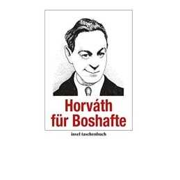 Horvath fur Boshafte, Horvath, Odon von