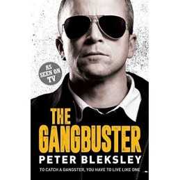 Gangbuster, Peter Bleksley