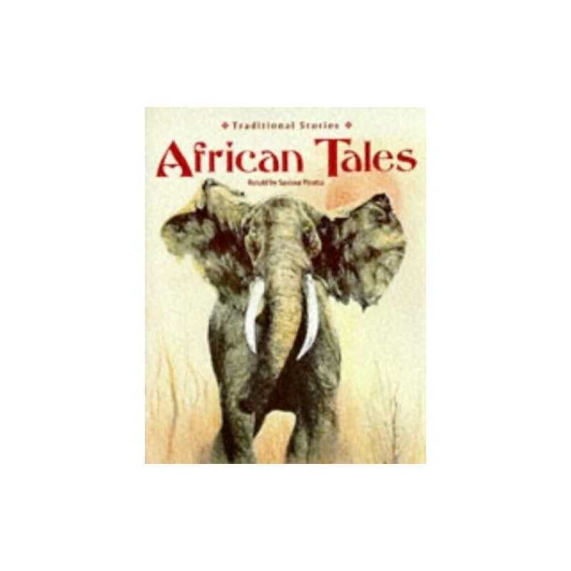 Traditional Stories: African Tales, Pirotta, Saviour