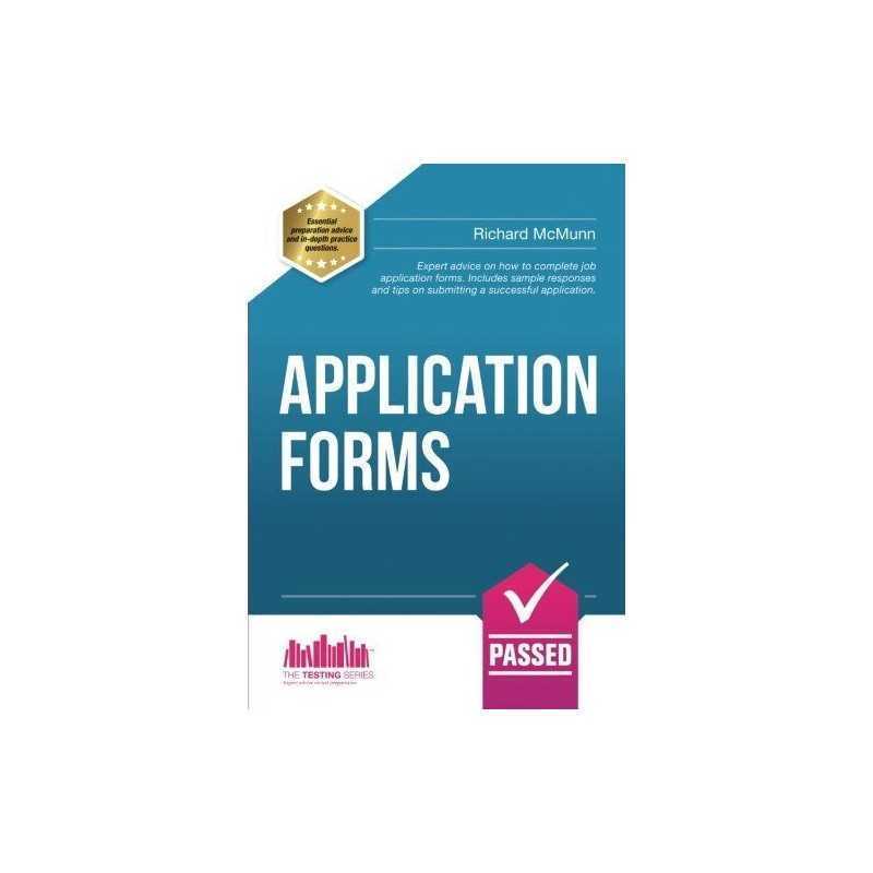 Application Forms: Expert advice on how to compl... by Mcmunn, Richard Paperback