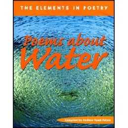 Water (The Elements in Poetry) by Andrew Fusek Peters Paperback Book