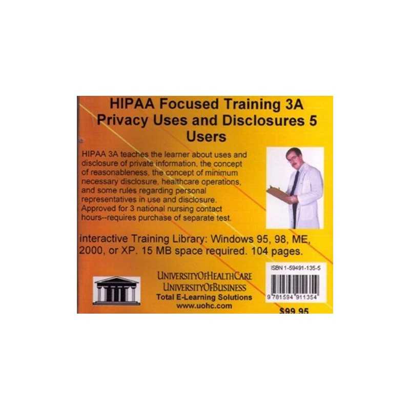 HIPAA Focused Training: Privacy Uses a..., Farb, Daniel