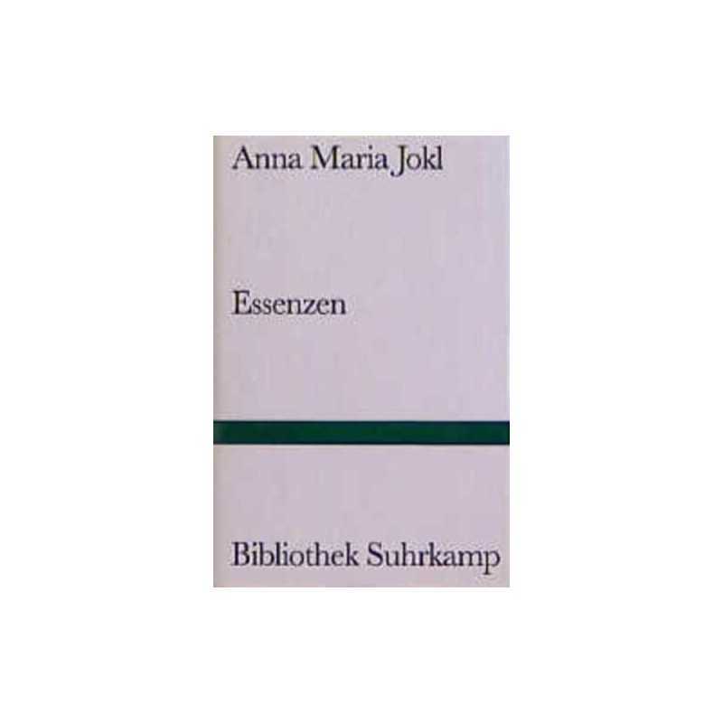 Essenzen, Jokl, Anna Maria