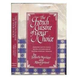 The French Cuisine of Your Choice, Marique Isabelle