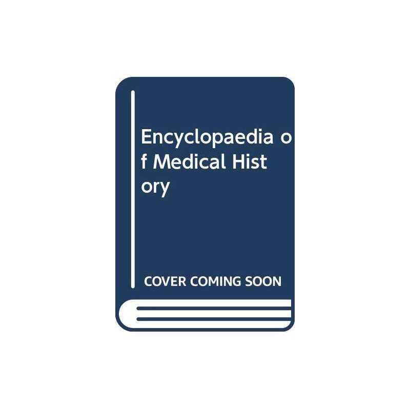 Encyclopaedia of Medical History