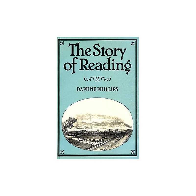 The Story of Reading, Phillips, Daphne