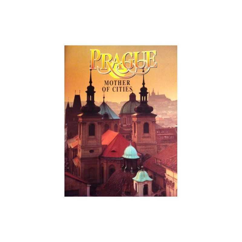 Prague Mother of Cities by marie-vitochova-jindrich-kejr Book  Fast