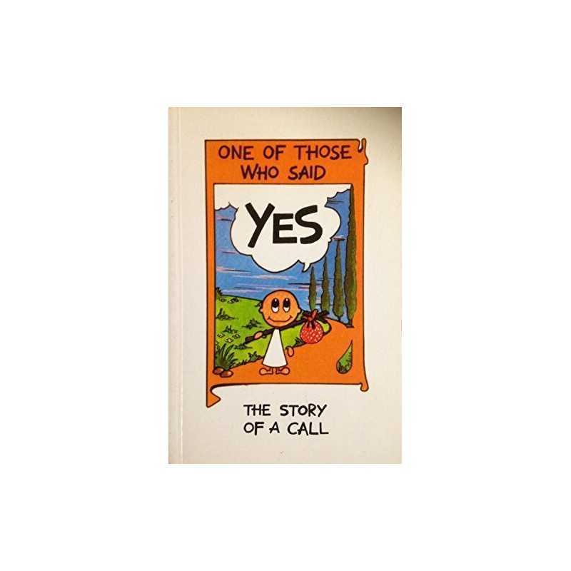 One of Those Who Said Yes: The Story of a ... by Guerrini, Mariarosa Paperback