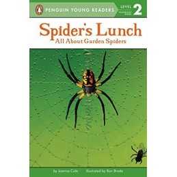 Spiders Lunch: All About Garden Spiders (Penguin Young Reade... by Cole, Joanna