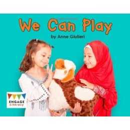 Engage Literacy Pink: We Can Play, Giulieri, Anne