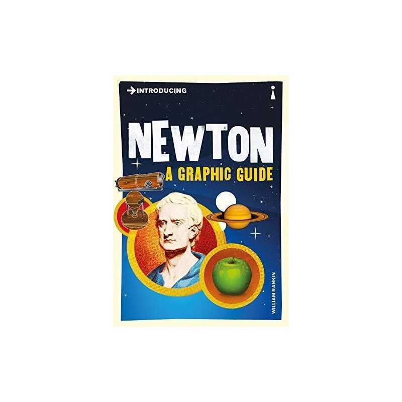 Introducing Newton: A Graphic Guide by Rankin, William Paperback Book