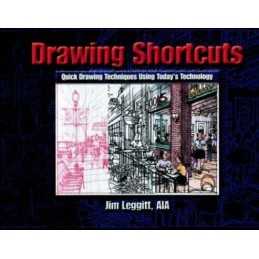 Drawing Shortcuts: Developing Quick Drawing Skills U... by Leggitt, Jim Hardback