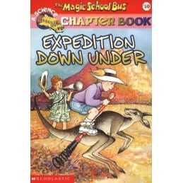 Expedition Down Under (Magic School Bus Chapter Book) by Carmi, Rebecca Book The