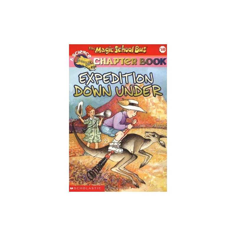 Expedition Down Under (Magic School Bus Chapter Book) by Carmi, Rebecca Book The