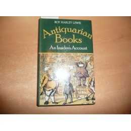 Antiquarian Books: An Insiders Account by Lewis, Roy Harley Hardback Book The