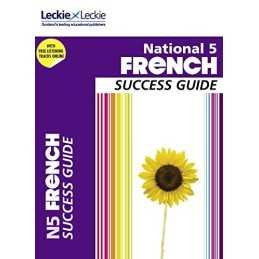National 5 French Success Guide (Success Guide for SQA Exam ... by Ann Robertson