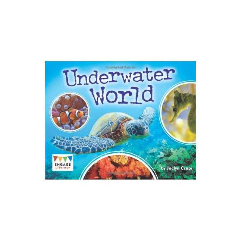 Underwater World (Engage Literacy Turquoise) by Crupi, Jaclyn Book