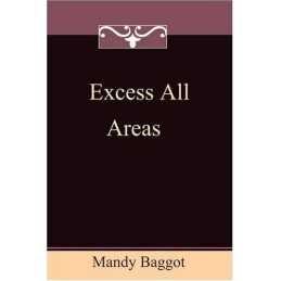 Excess All Areas, Baggot, Mandy