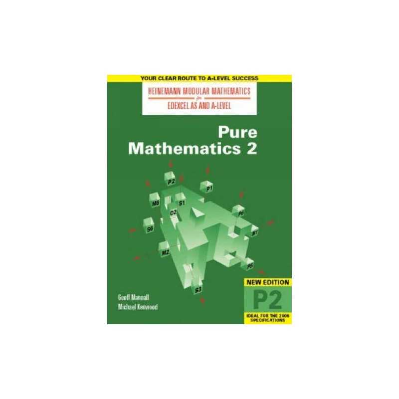 Pure Mathematics 2 (Heinemann Modular Mathemat... by Mannall, Mr Geoff Paperback