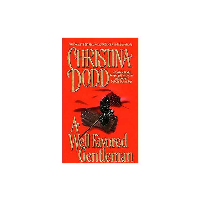 Well Favored Gentleman: Well Pleasured #2 by Dodd, Christina Book  Fast