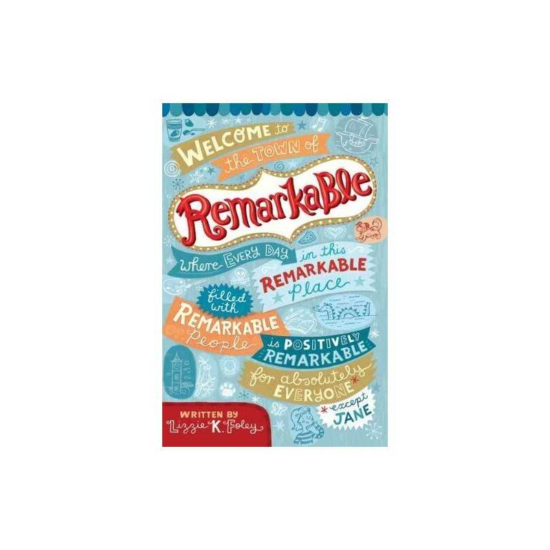 Remarkable by Foley, Lizzie K Book