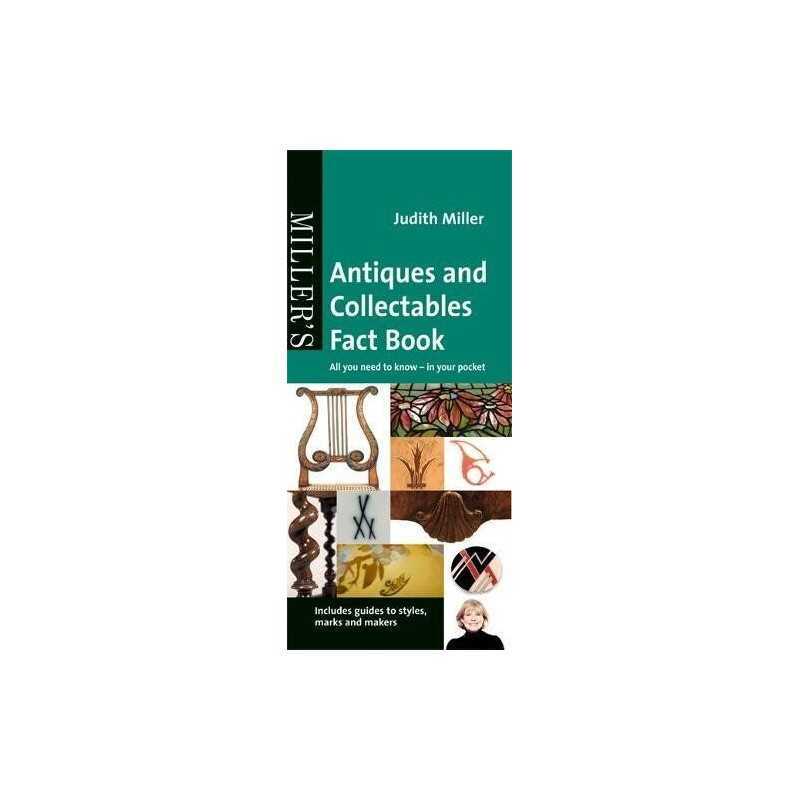 Millers Antiques and Collectables Fact Book by Miller, Judith Book