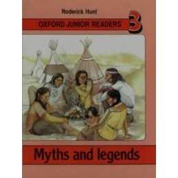Oxford Junior Readers: Red No.3 Myths and Legends... by Hunt, Roderick Paperback