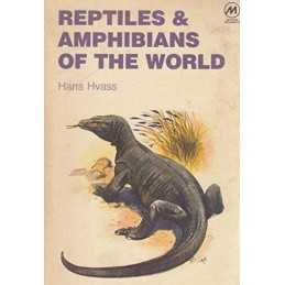 Reptiles and Amphibians of the World (Methuens world of nature) by Hvass, Hans
