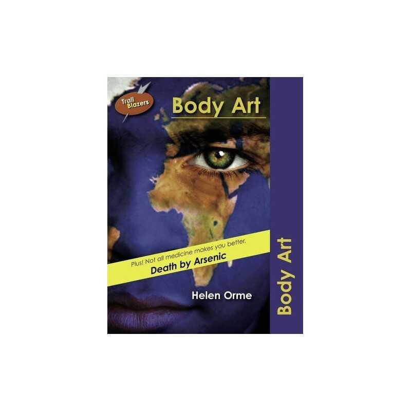 Body Art (Trailblazers), Orme Helen