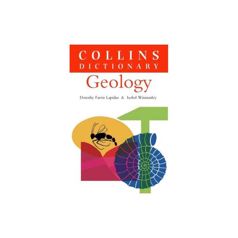 Geology (Collins Dictionary of) by Dorothy Farris Lapidus 0004341481