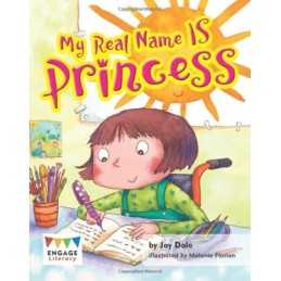 My Real Name IS Princess (Engage Literacy Turquoise) by Dale, Jay Book