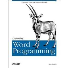 Learning Word Programming: Creating Word Macros and... by Steven Roman, PhD Book