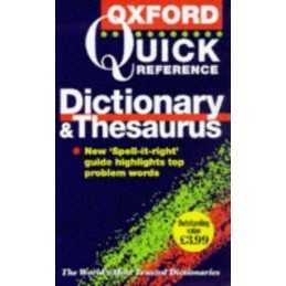 The Oxford Quick Reference Dictionary and Thesaurus Paperback Book
