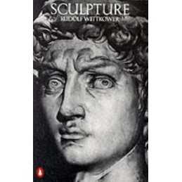 Sculpture: Processes And Principles: Process a... by Wittkower, Rudolf Paperback