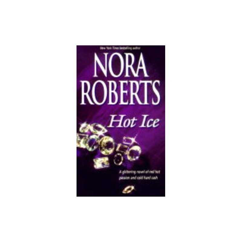Hot Ice by Roberts, Nora Paperback Book