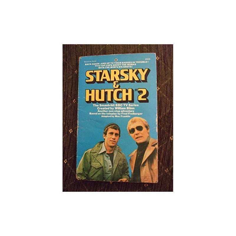 Starsky & Hutch 2: Kill Huggy Bear by Franklin, Max Book