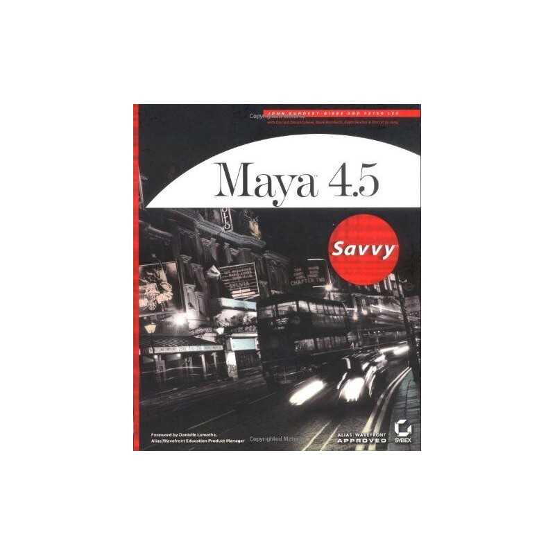 Maya 4.5 Savvy, Kundert–Gibbs, J
