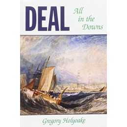 Deal - All in the Downs by Holyoake, Gregory Paperback Book