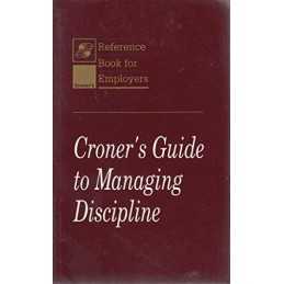 Croners Guide to Managing Discipline, Croners Employm