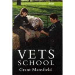 Vets School by Mansfield, Grant Hardback Book