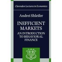 Inefficient Markets: An Introduction to Behavio... by Shleifer, Andrei Paperback