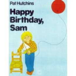 Happy Birthday, Sam, Hutchins, Pat