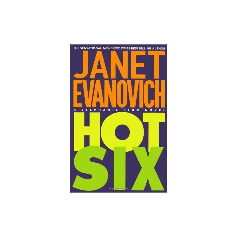 Hot Six (Stephanie Plum Novels) by Evanovich, Janet Book