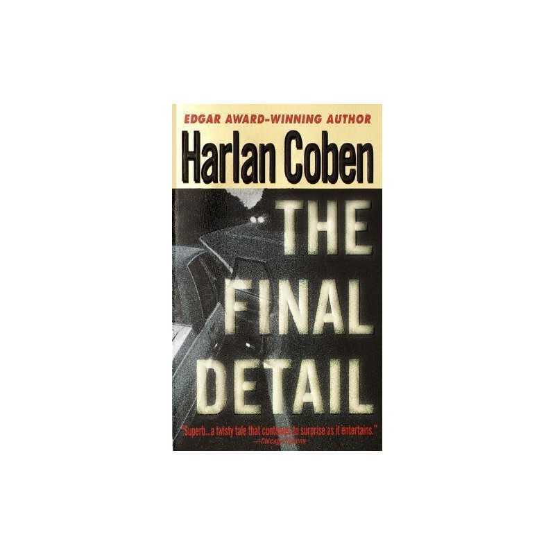 The Final Detail (Myron Bolitar) by Coben, Harlan Book