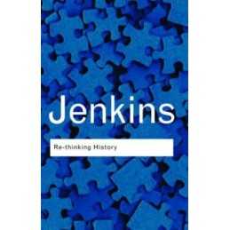 Re-thinking History by Jenkins, Keith Paperback Book